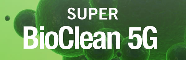 Super BioClean 5G - CleanPrint Solutions